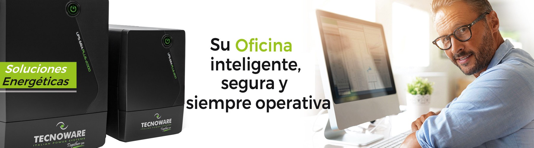 Oficina Inteligente, segura u operativa